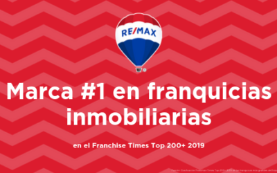 RE/MAX es la marca número 1 de las franquicias inmobiliarias por 11 años consecutivos